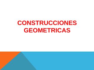 construcciones geometricas.pptx