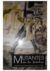 Mutantes en la Sombra -=- 1ed -=- Libros Básicos -=- Pantalla DJ.pdf
